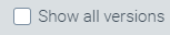 Helix_V2__Checkbox_Show_all_versions.png